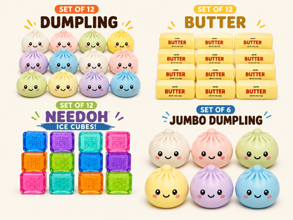 Dumpling Squishy, Needoh, Butter squishy, Giant squishy party package 3:--  Needoh Squishy Party Bundle Set of 48 — 12 Dumpling Squishies + 12 Butter Squishies + 12 NeeDoh Ice Cube  + 6 Giant dumpling  Dumpling Squishies